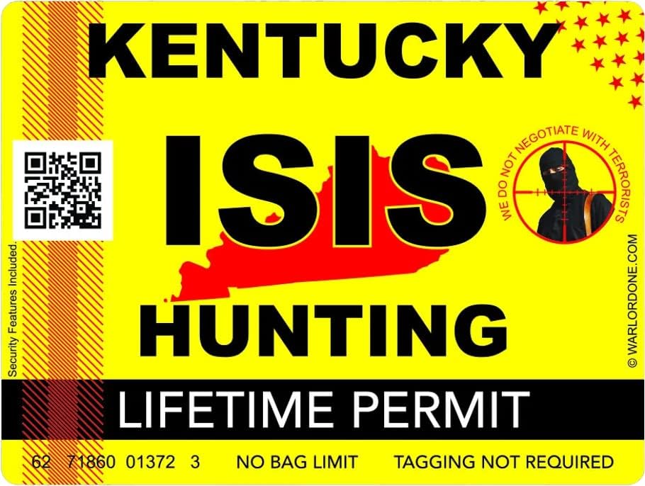 ISİS Terörist Kentucky Eyalet Avcılık İzni Etiket Kendinden yapışkanlı vinil KY-C2951 - 6 inç veya 15 Santimetre Çıkartma
